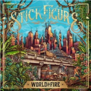 Stick Figure - World On Fire 2LP