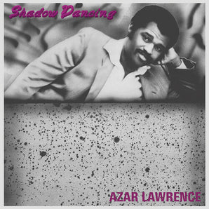 Azar Lawrence - Shadow Dancing LP