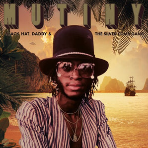 Mutiny - Black Hat Daddy & The Silver Comb Gang (Gold Vinyl)