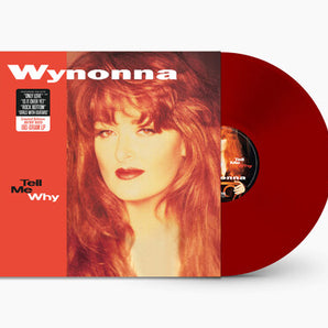 Wynonna Judd - Tell Me Why LP (Red Vinyl)