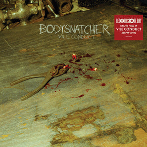 Bodysnatcher - Vile Conduct LP (RSD 2024)
