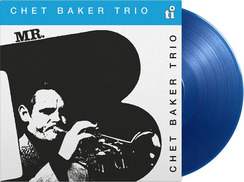 Chet Baker Trio - Mr. B LP (Blue vinyl, 180g) – Eroding Winds