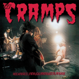 The Cramps - Rockinnreelininaucklandnewzealandxxx CD – Eroding Winds