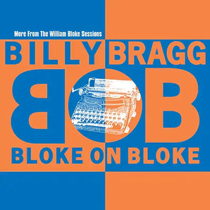 Billy Bragg - Bloke On Bloke LP (Blue And Orange Split Vinyl) (RSD 2024)