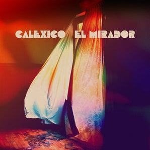 Calexico - El Mirador (Metallic Gold Vinyl) LP (MARKDOWN)