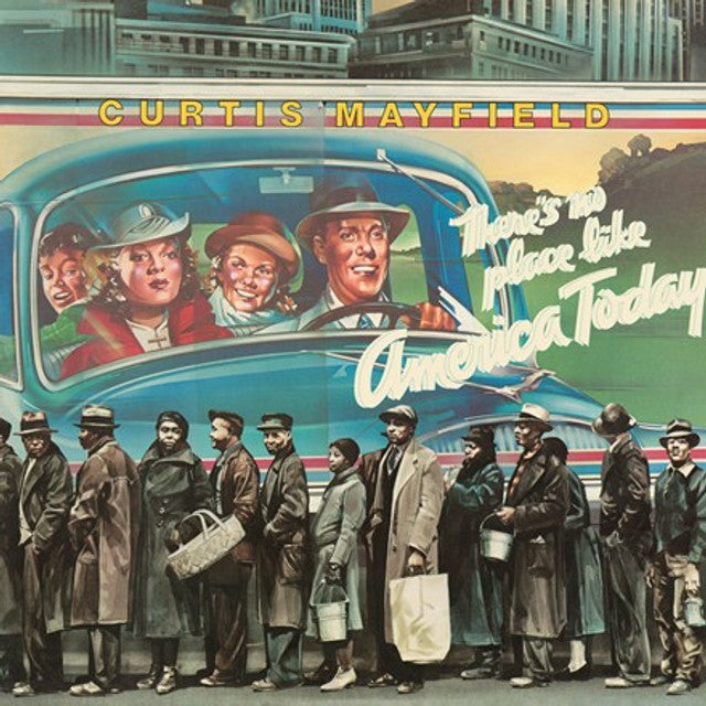 Curtis Mayfield - There's no Place Like America today LP – Eroding