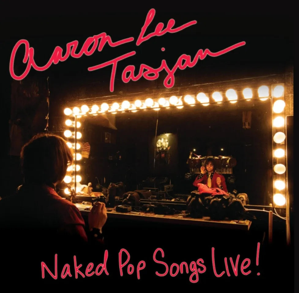 Aaron Lee Tasjan - Naked Pop Songs Live! LP – Eroding Winds