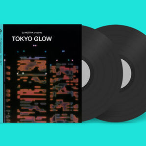 Various Artists - DJ Notoya presents Tokyo Glow LP