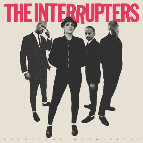 Interrupters - Fight The Good Fight LP