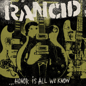 Rancid - All We Know Is Honor