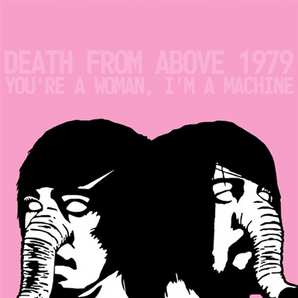 Death From Above 1979 - You're a Woman, I'm a Machine 2xLP (Rocktober edition, Brick and Mortar exclusive, Pink vinyl)