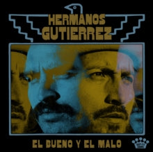 Hermanos Gutierrez - El Bueno Y El Malo CD