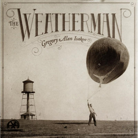 Gregory Alan Isakov - The Weatherman LP (180g)