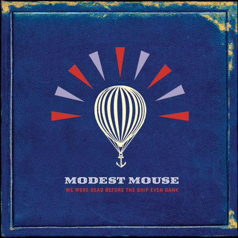 Modest Mouse - We Were Sinking Before The Ship Even Sank CD