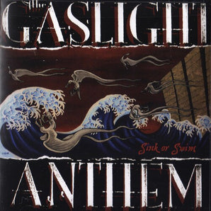 The Gaslight Anthem - Sink Or Swim CD