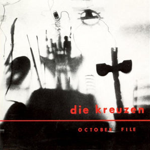 Die Kreuzen - October File