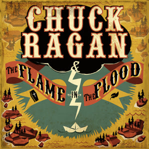 Chuck Ragan - The Flame In The Flood LP