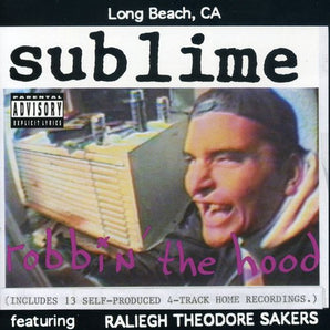 Sublime - Robbin' The Hood CD