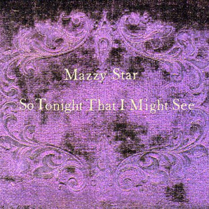 Mazzy Star - So Tonight That I Might See CD