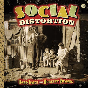 Social Distortion - Hard Times And Nursery Rhymes LP