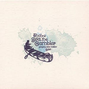 Gregory Alan Isakov - That Sea, The Gambler LP (180g)