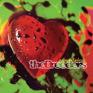 The Breeders - Last Splash: 30th Anniversary 3LP