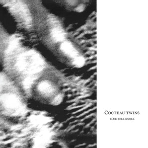 Cocteau Twins - Blue Bell Knoll CD