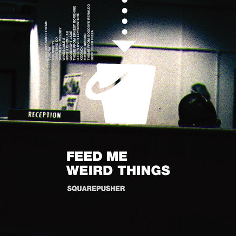 Squarepusher - Feed Me Weird Things 2LP (With Bonus 10-inch)