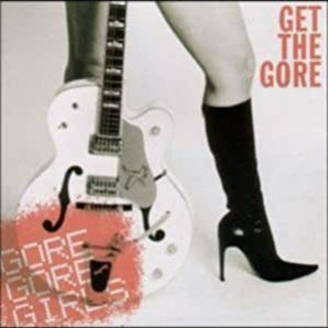 Gore Gore Girls - Get The Core LP (Red Vinyl)