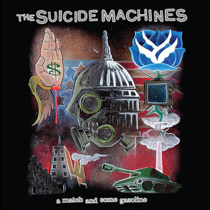 The Suicide Machines - A Match And Some Gasoline LP