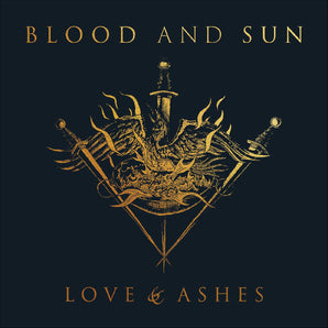 Blood and Sun - Love & Ashes LP