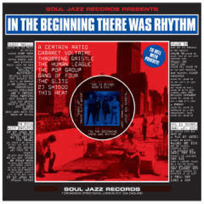 Various Artists - Soul Jazz Records Presents: In The Beginning There Was Rhythm 2LP