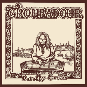 Dorothy Carter - Troubadour LP