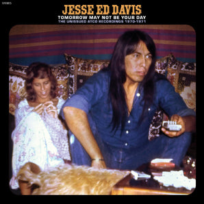 Jesse Ed Davis - Tomorrow May Not Be Your Day 2LP The Unissued Atco Recordings 1970-1971 (COBALT "BLUE JEAN" VINYL) (RSDBF2024)