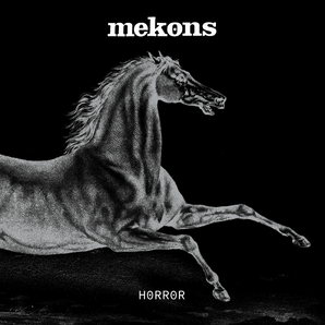 Mekons - Horror LP (Indie Exclusive, White vinyl)