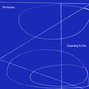 Phi- Psonics - Expanding To One LP