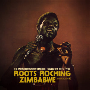 Various Artists - Roots Rocking Zimbabwe - The Modern Sound of Harare' Townships 1975-1980 LP
