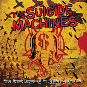 The Suicide Machines - War Profiteering Is Killing Us All: 20th Anniversary LP (Zoetrope Picture Disc)