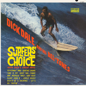 Dick Dale and His Del-Tones - Surfers' Choice LP (yellow vinyl)