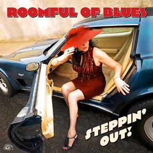 Roomful Of Blues - Steppin' Out! LP