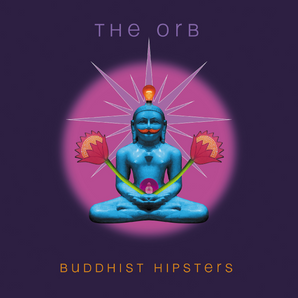 Orb - Buddhist Hipsters LP (Rust color vinyl)