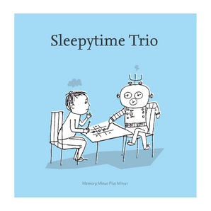 Sleepytime Trio - Memory Minus Plus Minus LP (Bubblegum Color vinyl)
