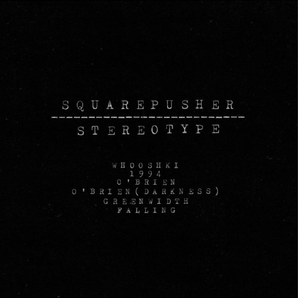 Squarepusher - Stereotype 2xLP