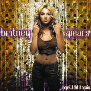 Britney Spears - Oops! I Did It Again CD