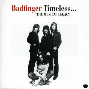 Badfinger - Timeless: Musical Legacy of Badfinger CD