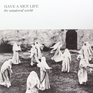 Have A Nice Life - The Unnatural World LP (Color Vinyl)