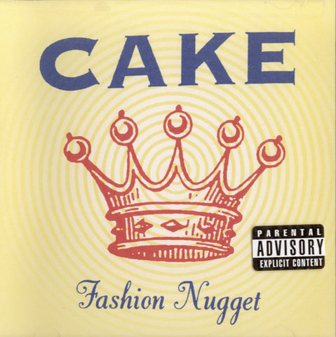 Cake - Fashion Nugget CD