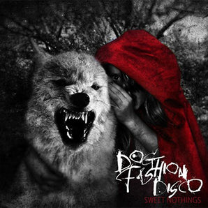 Dog Fashion Disco - Sweet Nothings CD