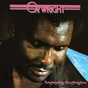 O.V. Wright - Into Something (Can't Shake Loose)