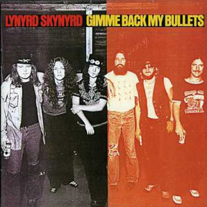 Lynyrd Skynyrd - Gimme Back My Bullets CD